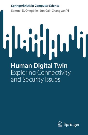 Human Digital Twin - Samuel D. Okegbile - Jun Cai - Changyan Yi