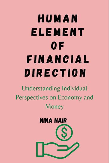Human Element of Financial Direction - janet nyame