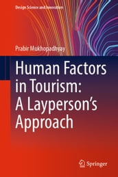 Human Factors in Tourism: A Layperson s Approach
