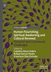 Human Flourishing, Spiritual Awakening and Cultural Renewal