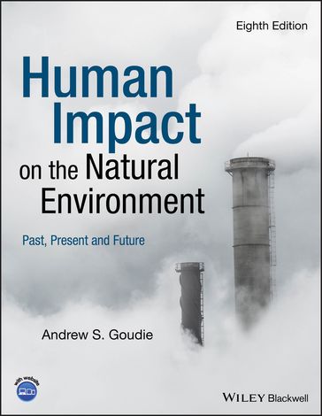Human Impact on the Natural Environment - Andrew S. Goudie