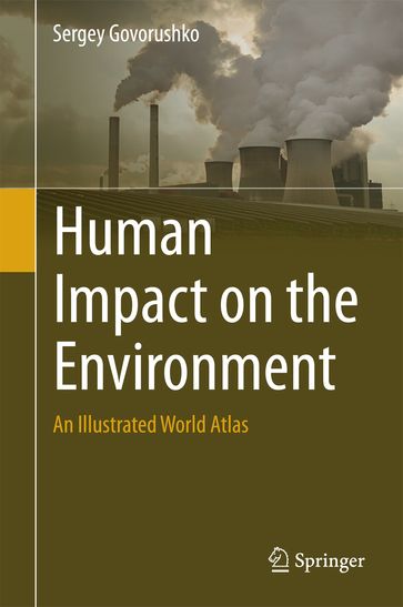 Human Impact on the Environment - Sergey Govorushko