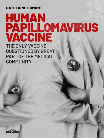 Human Papillomavirus Vaccine - Catherine Dumont