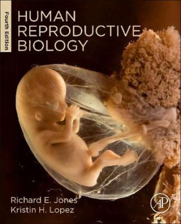 Human Reproductive Biology - Richard E. Jones - Kristin H. Lopez