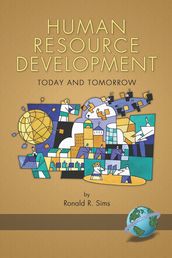 Human Resource Development Today and Tomorrow