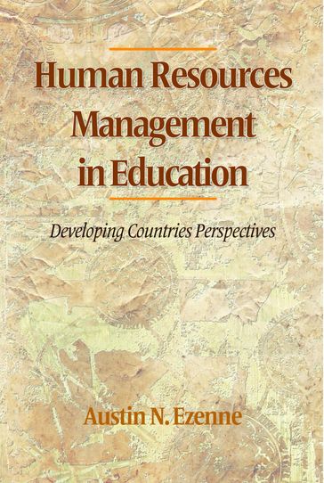 Human Resources Management In Education - Austin Ezenne