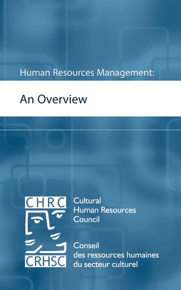 Human Resources Management: An Overview - Cultural Human Resources Council - Work In Culture