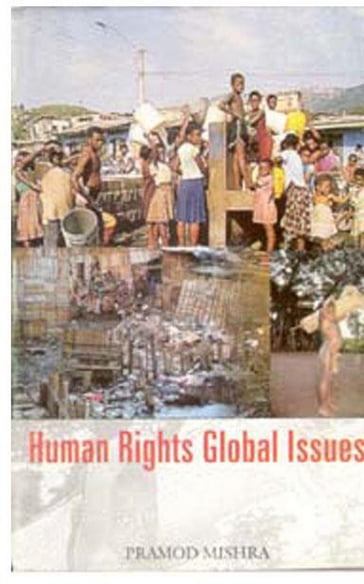 Human Rights: Global Issues - Pramod Mishra