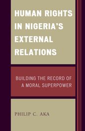Human Rights in Nigeria s External Relations