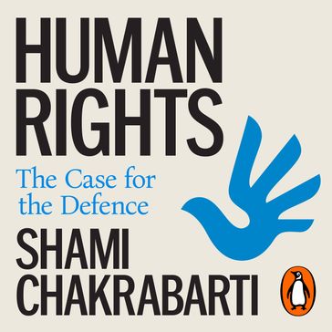 Human Rights - Shami Chakrabarti