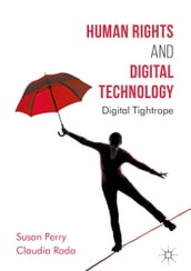 Human Rights and Digital Technology