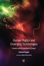 Human Rights and Emerging Technologies