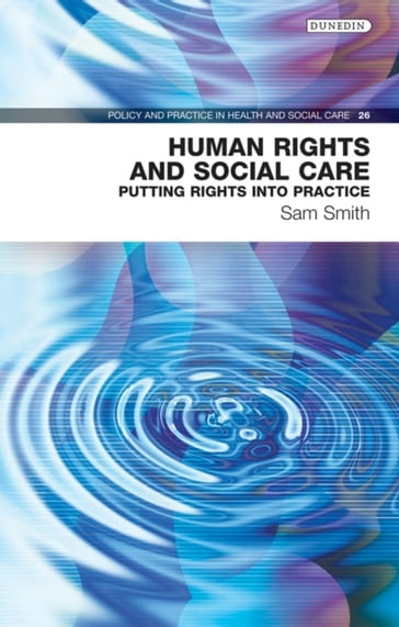 Human Rights and Social Care - Sam Smith