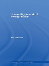 Human Rights and US Foreign Policy