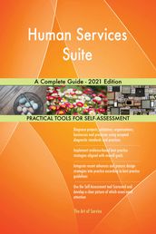 Human Services Suite A Complete Guide - 2021 Edition