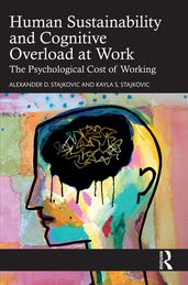 Human Sustainability and Cognitive Overload at Work