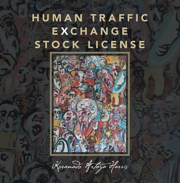 Human Traffic Exchange Stock License - Koranado Artaya Harris