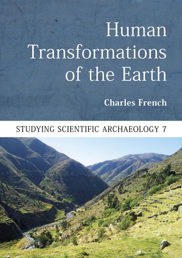 Human Transformations of the Earth - Charles French