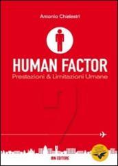 Human factor. 2.Prestazioni & limitazioni umane