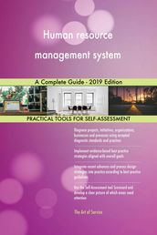 Human resource management system A Complete Guide - 2019 Edition