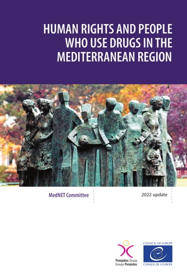 Human rights and people who use drugs in the Mediterranean region - Council of Europe