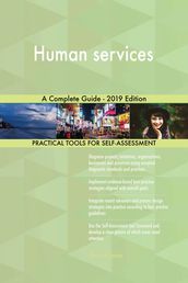 Human services A Complete Guide - 2019 Edition