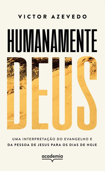 Humanamente Deus - Victor Azevedo