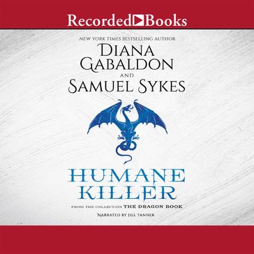 Humane Killer - Diana Gabaldon - Sam Sykes