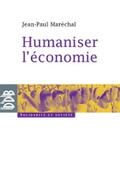 Humaniser l économie