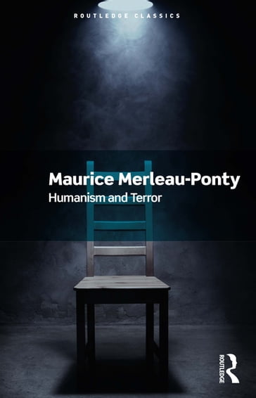 Humanism and Terror - Maurice Merleau-Ponty