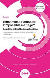 Humanisme et finance : l impossible mariage ?