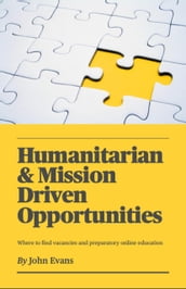 Humanitarian & Mission Driven Opportunities