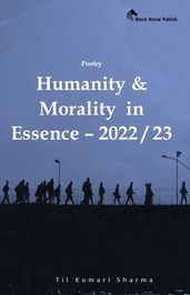 Humanity & Morality in Essence  2022 / 23