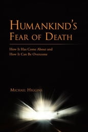Humankind S Fear of Death