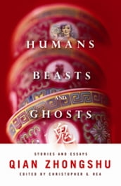 Humans, Beasts, and Ghosts
