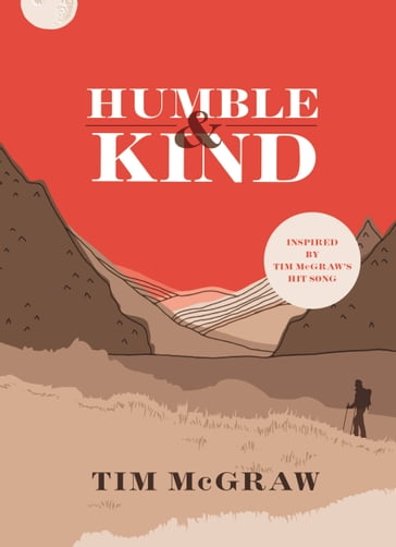 Humble & Kind - Tim McGraw