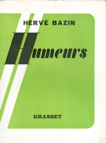 Humeurs - Hervé Bazin