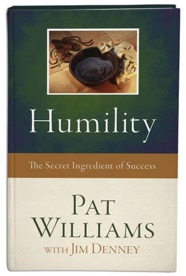 Humility - Jim Denney - Pat Williams