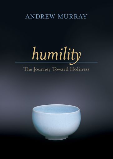 Humility - Andrew Murray