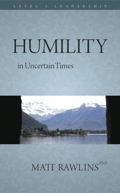 Humility in Uncertainty