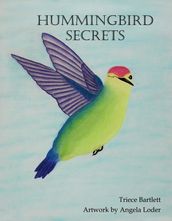 Hummingbird Secrets