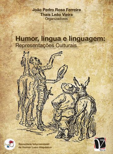 Humor, língua e linguagem: - João Pedro Rosa Ferreira (Org.) - Thaís Leão Vieira (Org.)