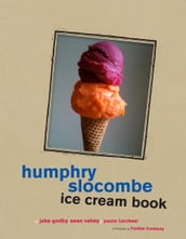 Humphry Slocombe Ice Cream Book: Free Excerpt