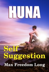 Huna and Self-Suggestion
