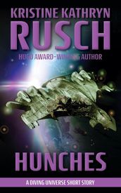 Hunches: A Diving Universe Story