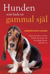 Hunden som hade en gammal själ