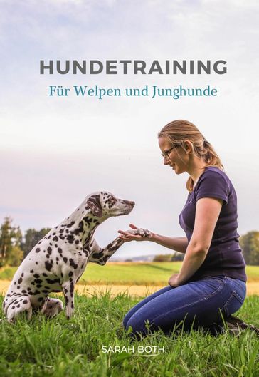 Hundetraining für Welpen und Junghunde - Sarah Both