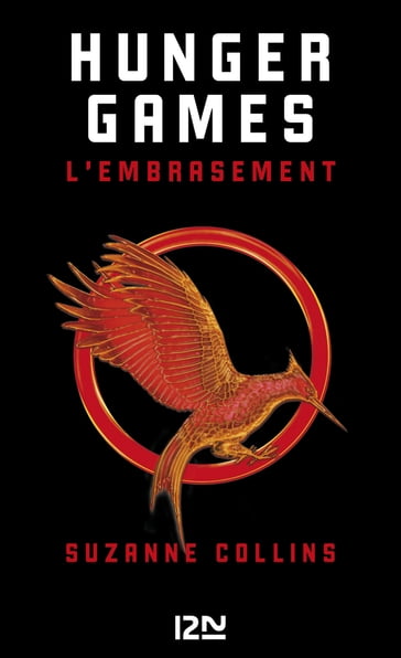 Hunger Games - tome 2 L'embrasement - Suzanne Collins