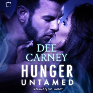 Hunger Untamed - Dee Carney