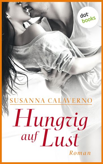 Hungrig auf Lust - Susanna Calaverno